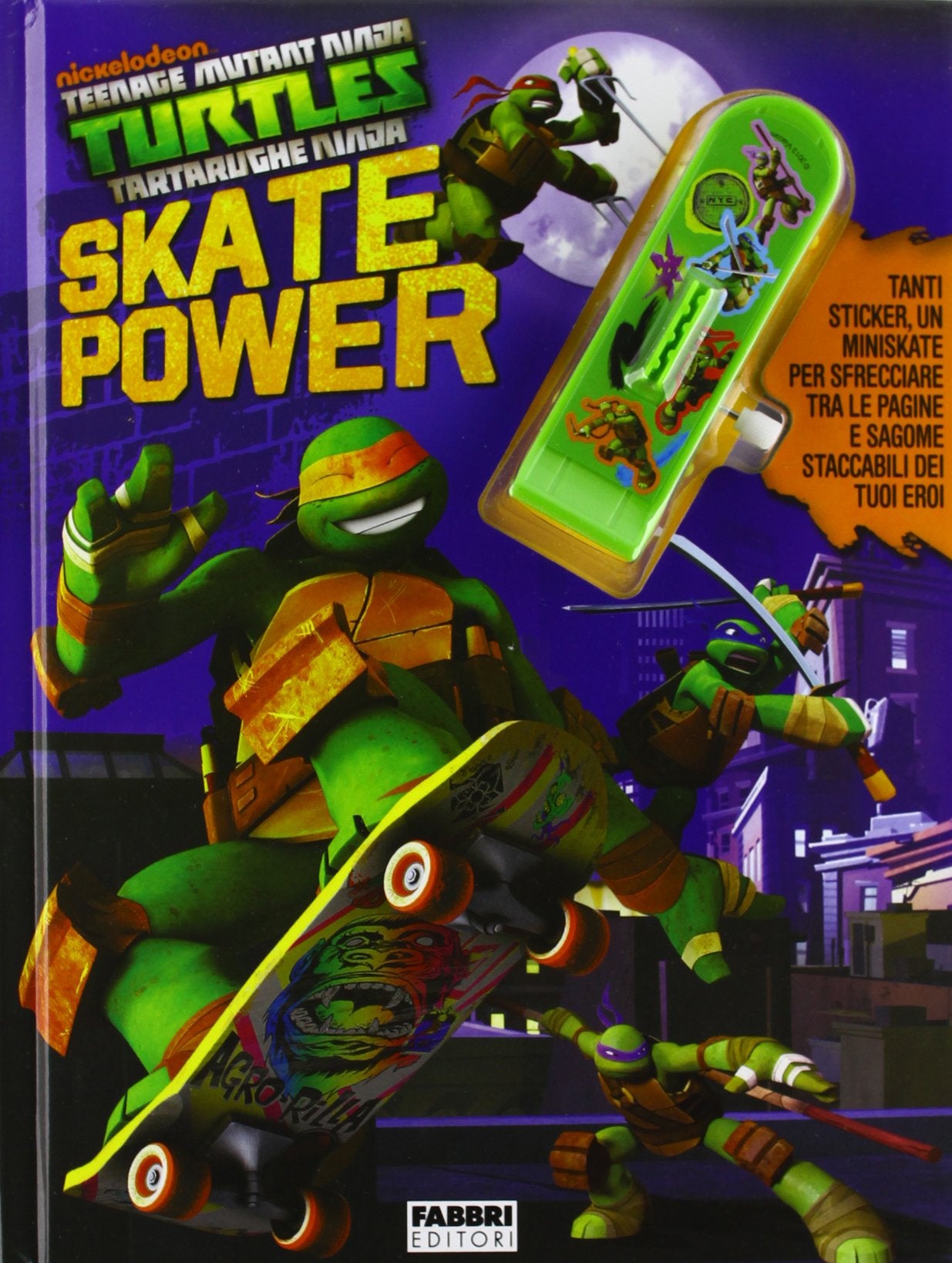 Skate power. Turtles Tartarughe Ninja. Con adesivi. Ediz. illustrata. Con gadget book