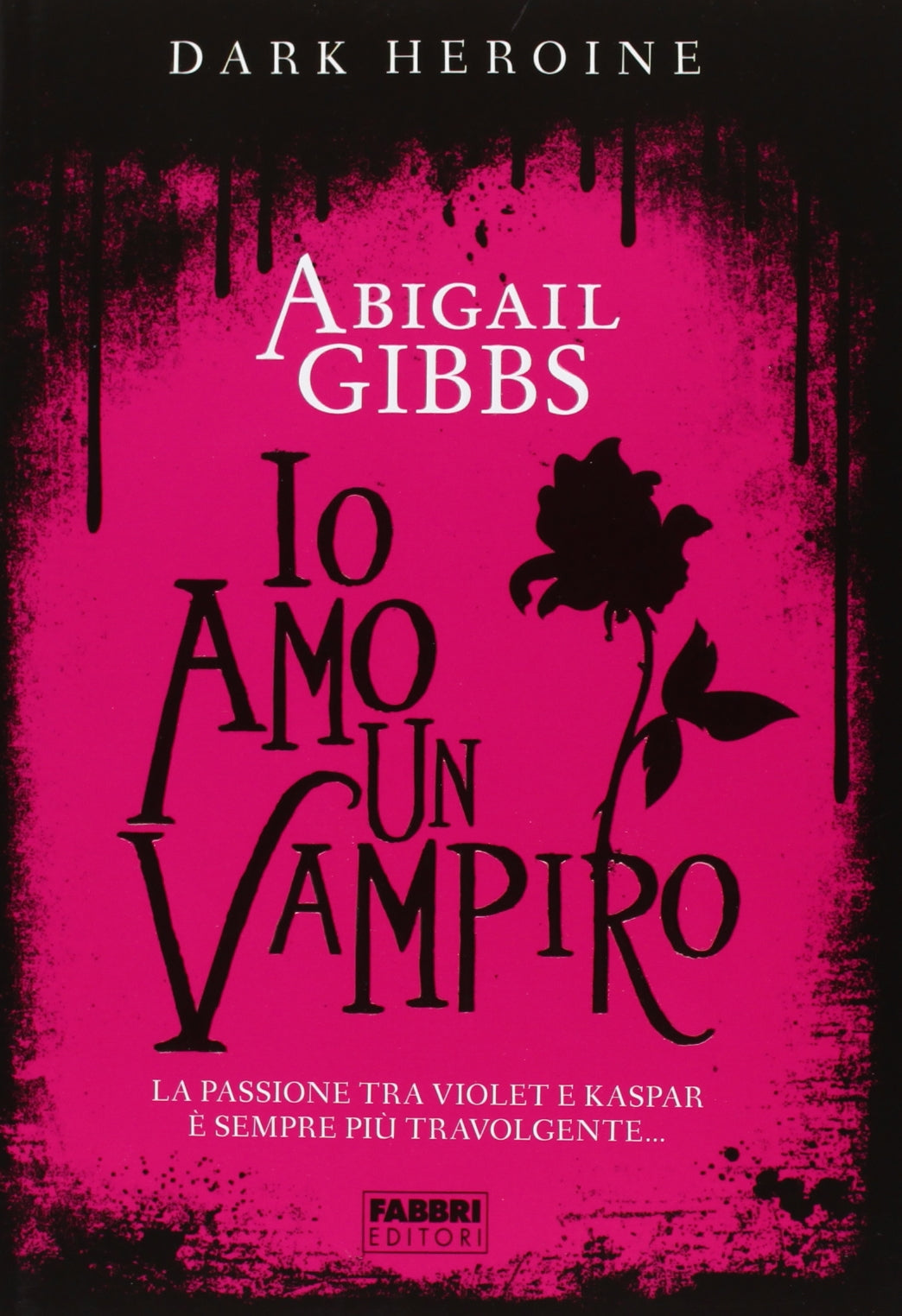 Io amo un vampiro. Dark heroine (Crossing) Contemporary literature