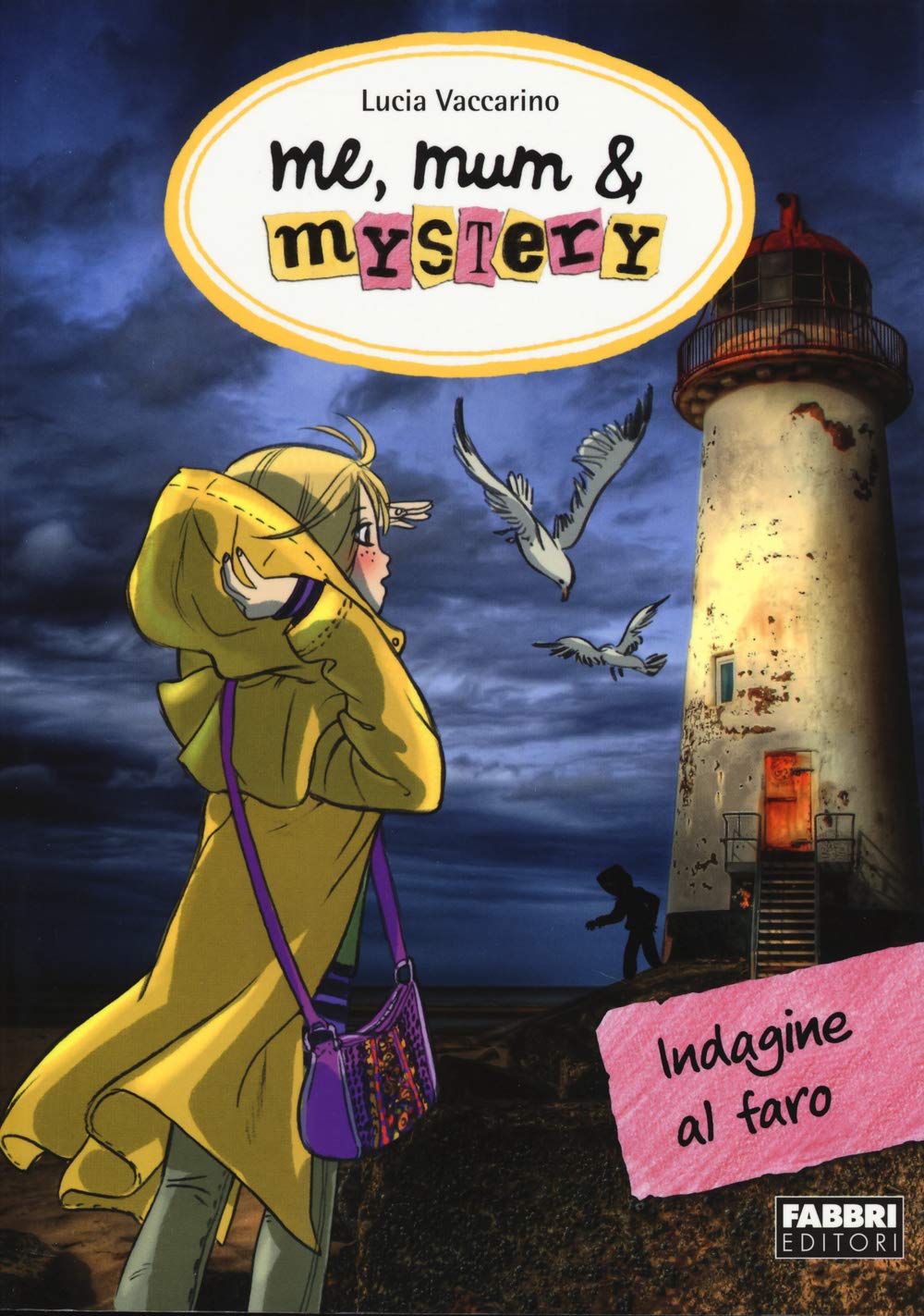 Vaccarino, L: Indagine al faro. Me, mum & mistery Novels & Short Stories