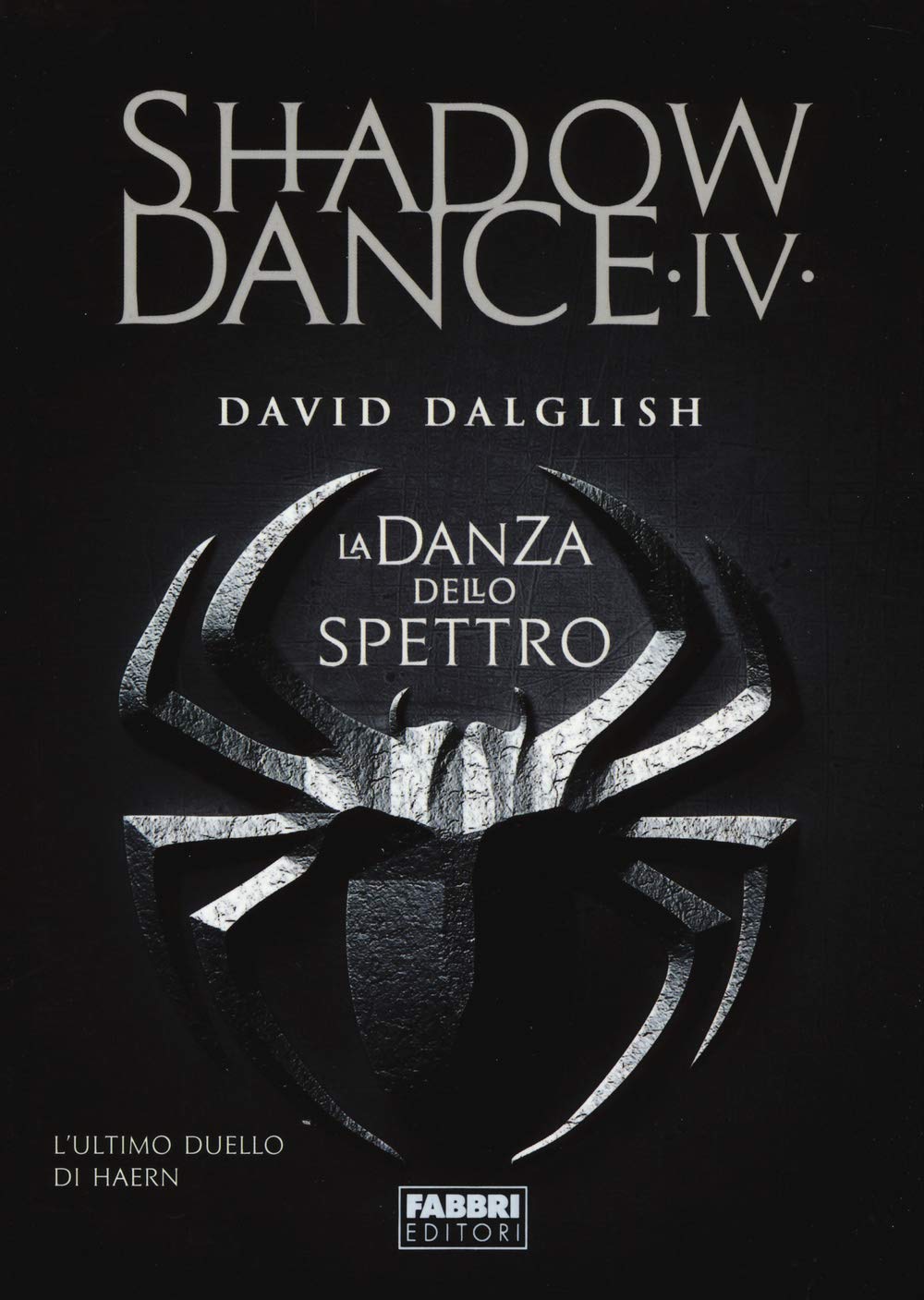 Dalglish, D: Danza dello spettro. Shadowdance Contemporary literature
