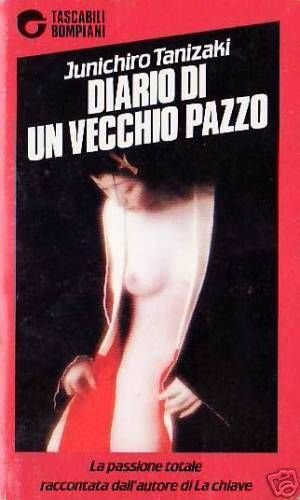 Diario di un vecchio pazzo (Tascabili narrativa) Classics