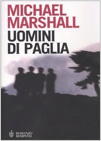 Uomini di paglia (Narrativa straniera) Contemporary literature