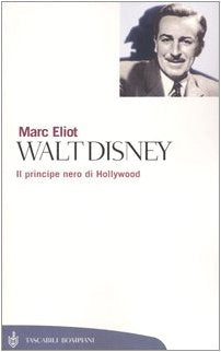 Walt Disney. Il principe nero di Hollywood book