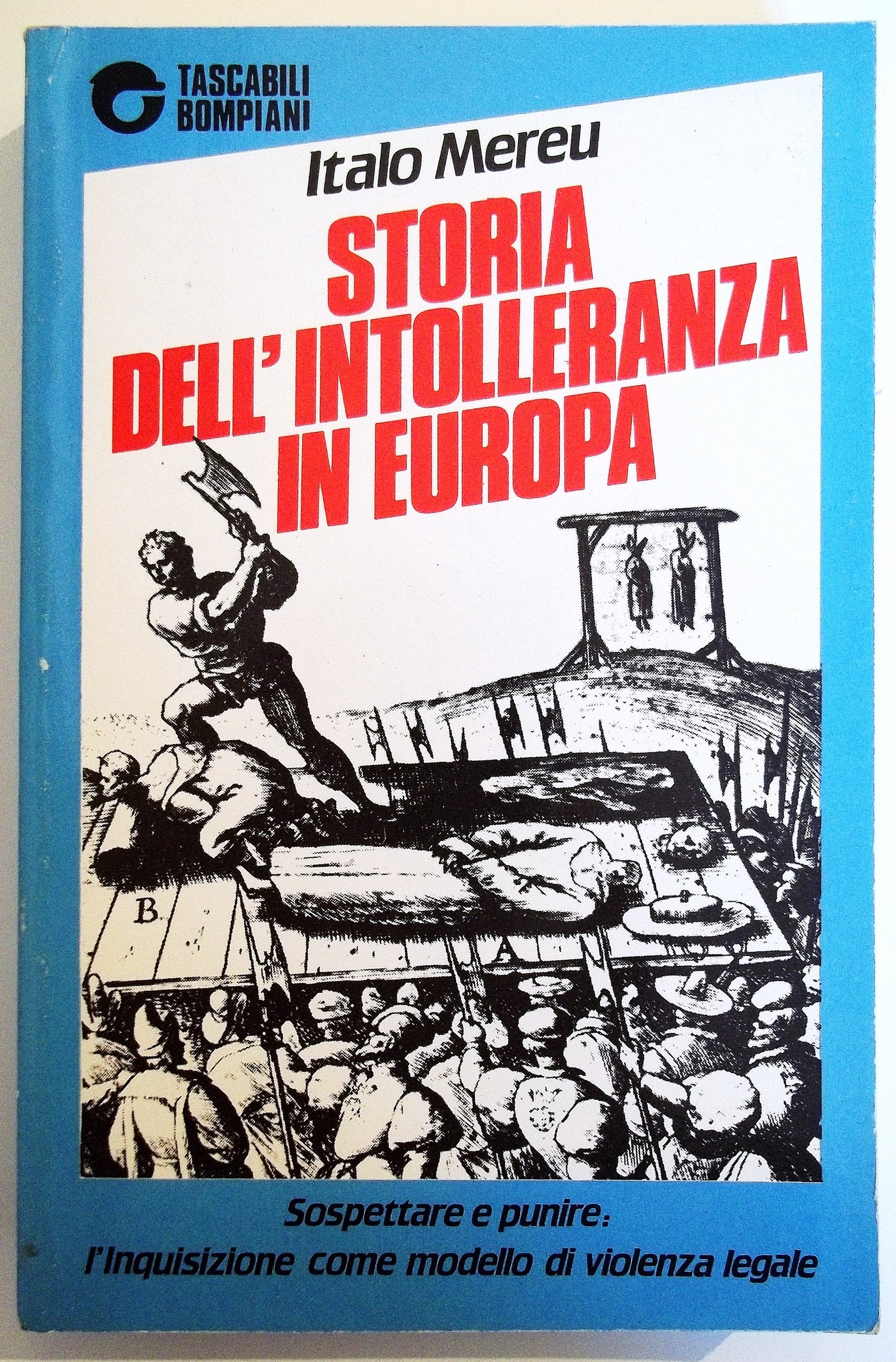Storia dell'intolleranza in Europa book