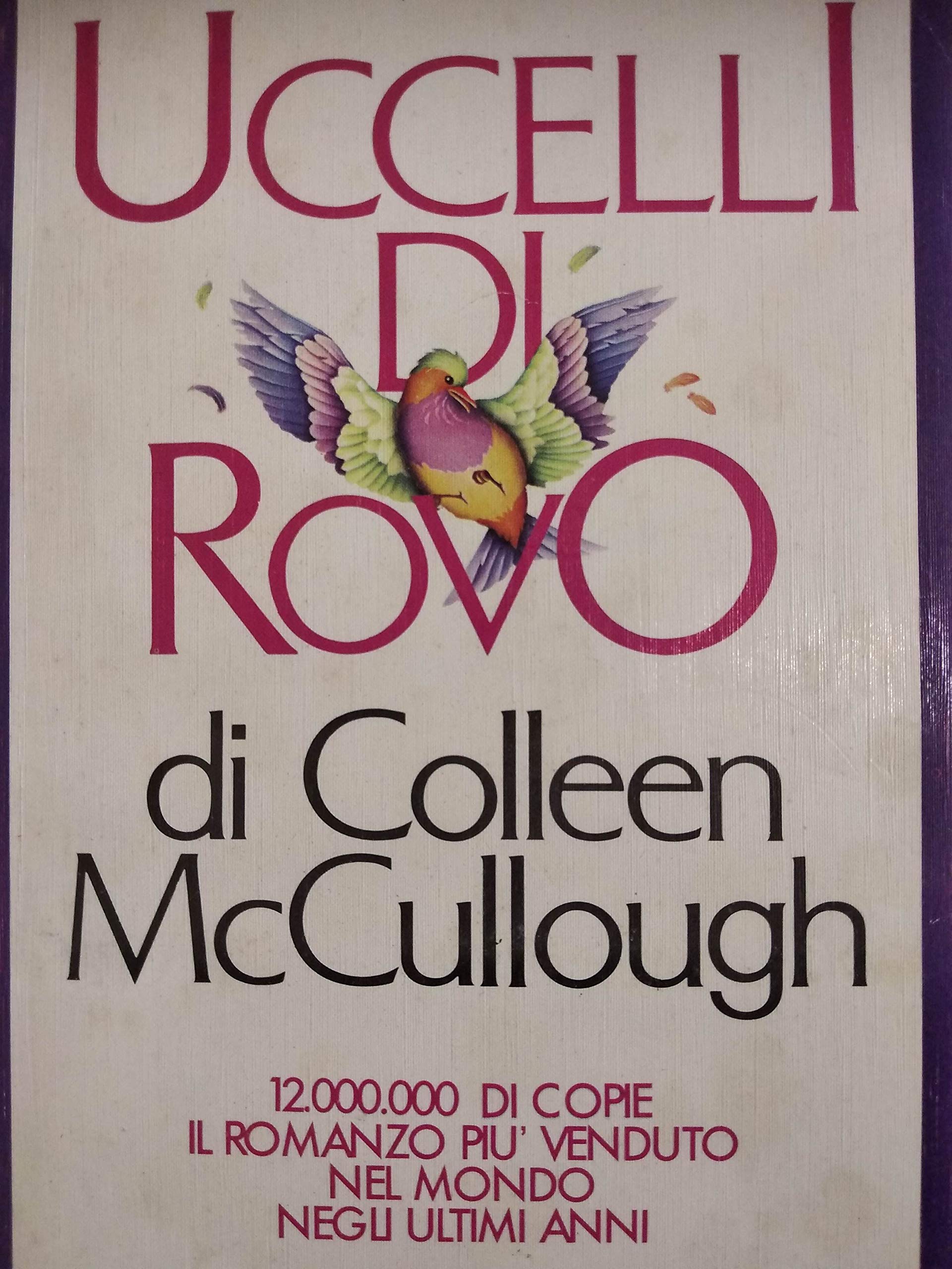 Uccelli di rovo (I grandi tascabili) Contemporary literature