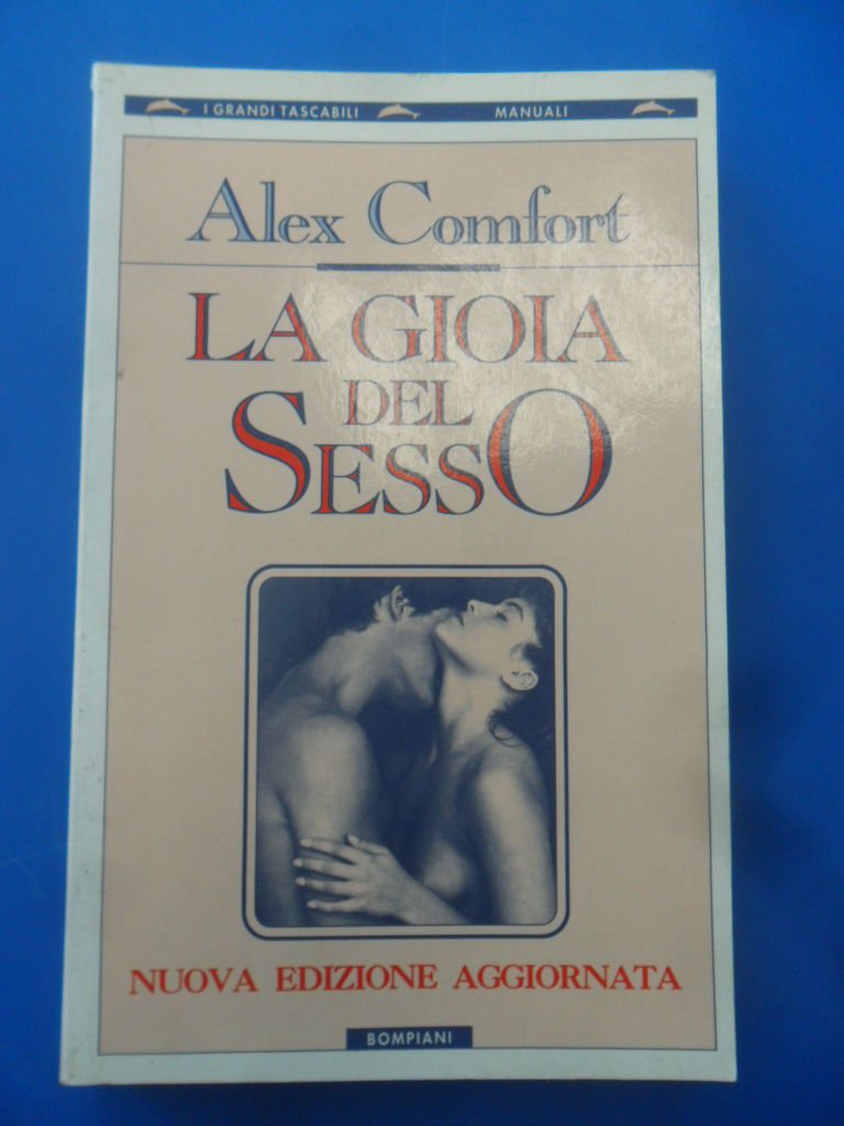 La gioia del sesso (I grandi tascabili) Social Sciences