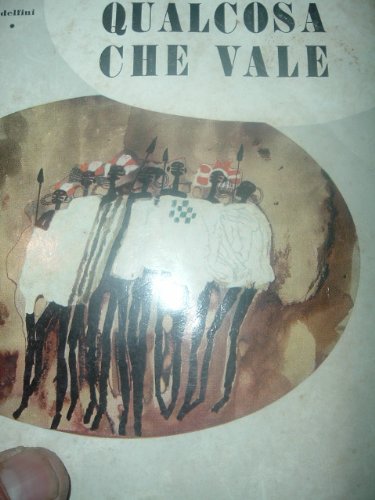Qualcosa che vale (I grandi tascabili) Contemporary literature