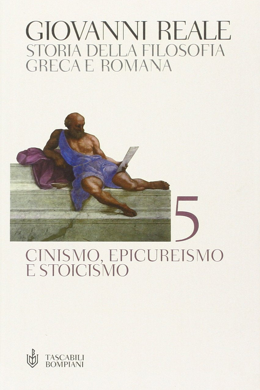 Storia della filosofia greca e romana. Cinismo, epicureismo e stoicismo (Vol. 5) book