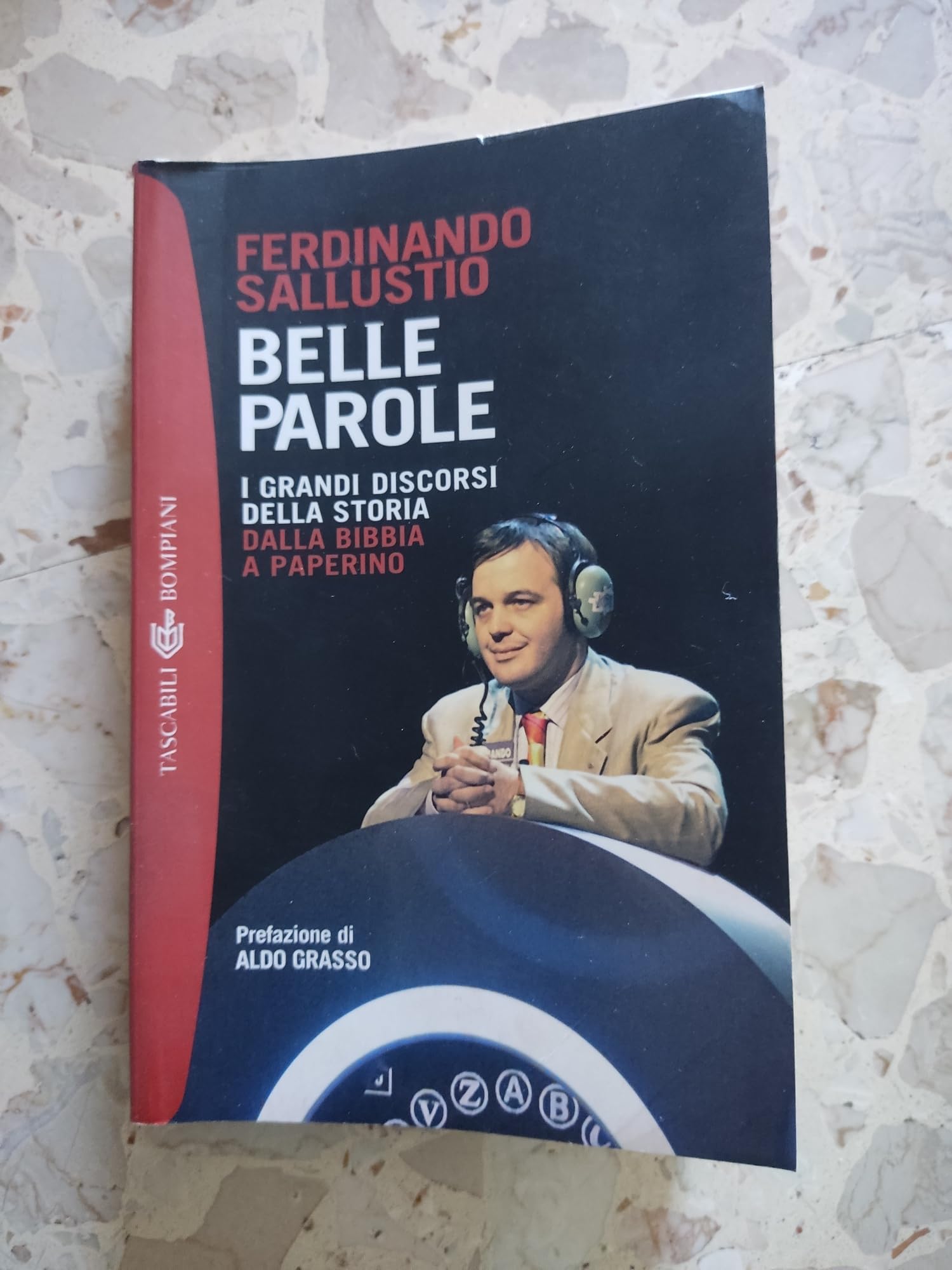 Belle parole. I grandi discorsi della storia dalla Bibbia a Paperino (Tascabili) Contemporary literature