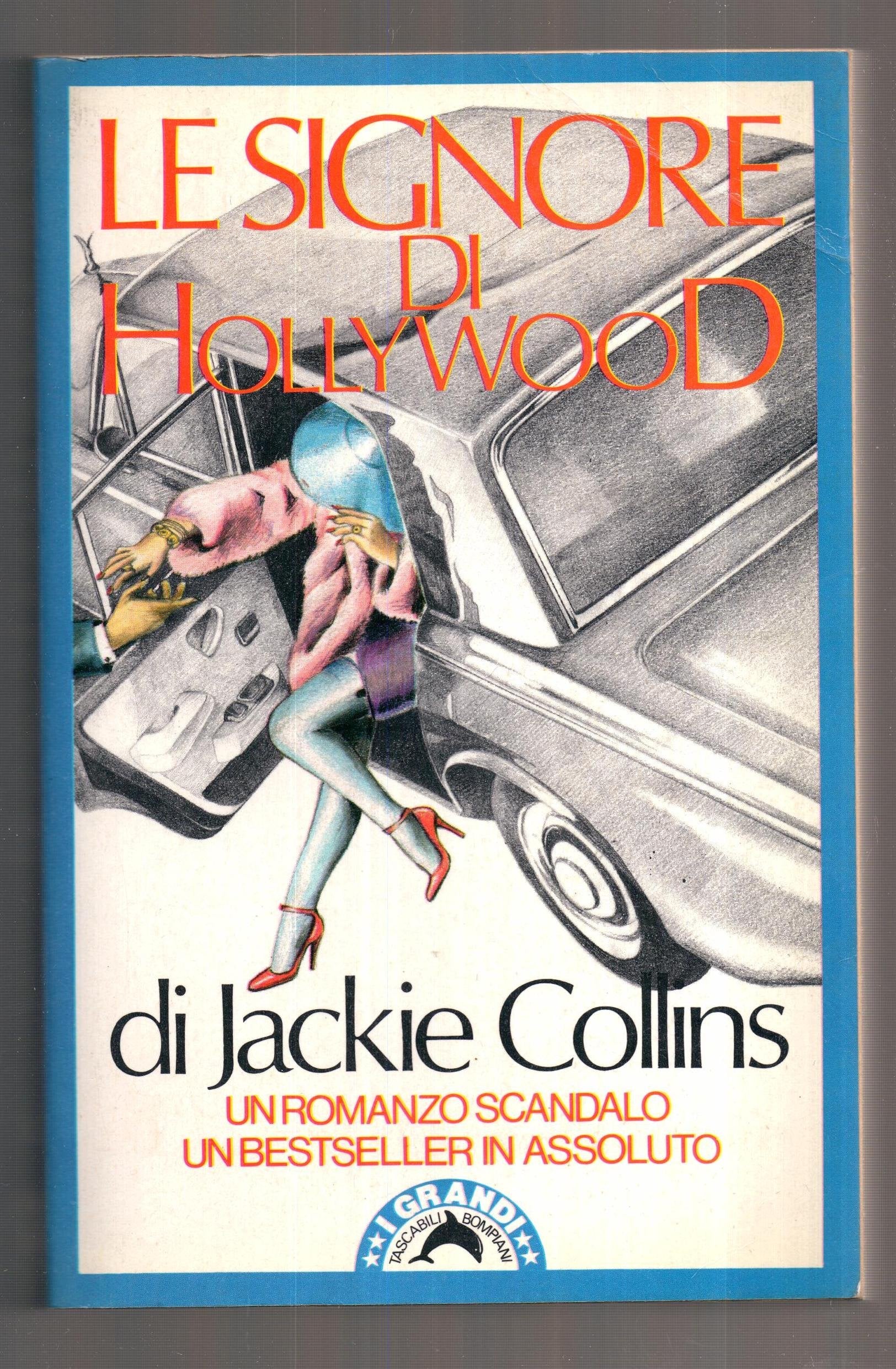 Le signore di Hollywood (I grandi tascabili) Contemporary literature