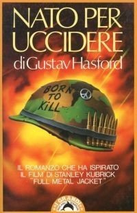 Nato per uccidere (I grandi tascabili) Action & Adventure