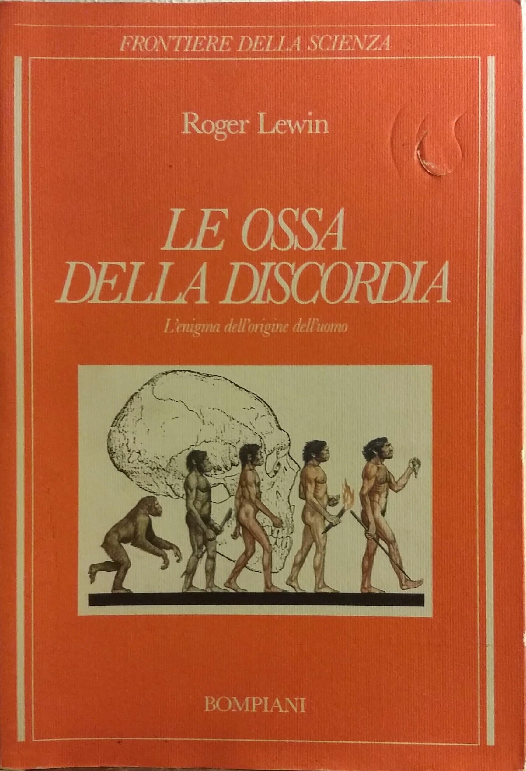 Le ossa della discordia (Frontiere della scienza) Geology & Geography