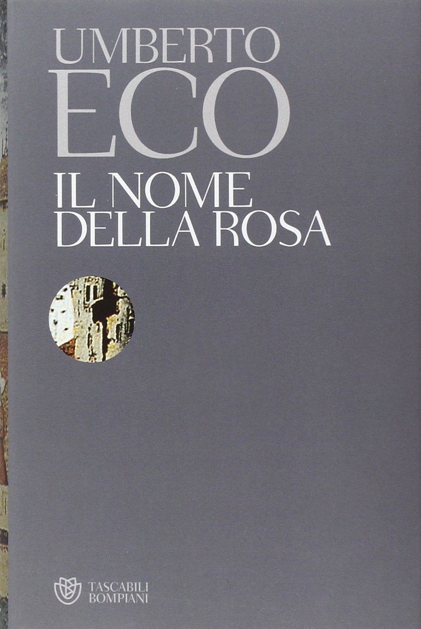 Il Nome Della Rosa (Tascabili) Contemporary literature