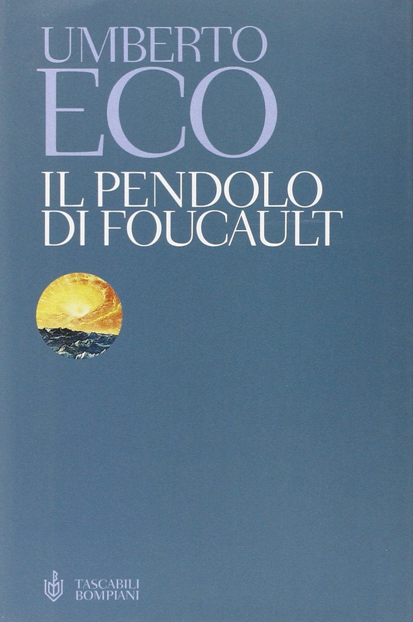 Il pendolo di Foucault (Tascabili) Historical Fiction
