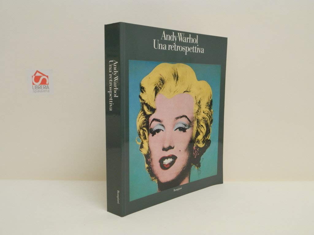 Andy Warhol. Una retrospettiva. Catalogo della mostra book