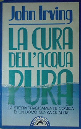 La cura dell'acqua pura (I grandi tascabili) Contemporary literature Books