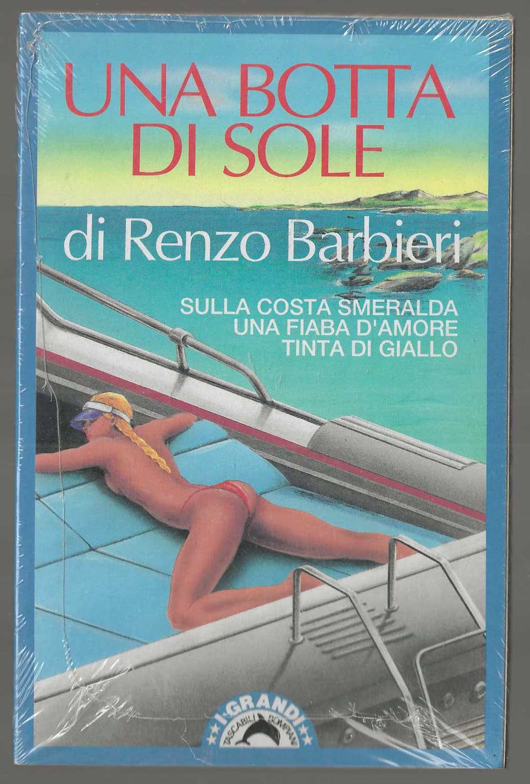 Una botta di sole (I grandi tascabili) Contemporary literature