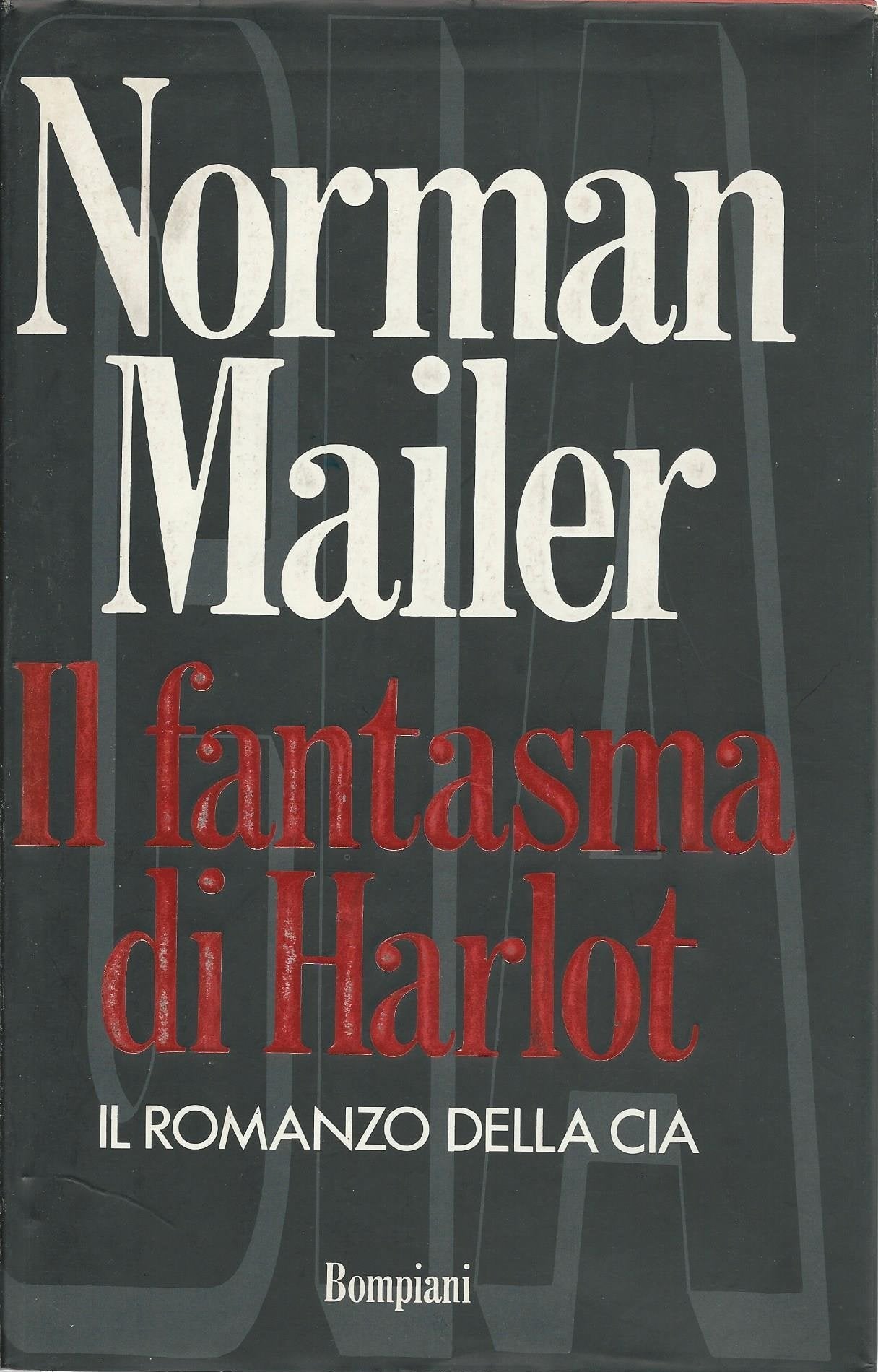 Il fantasma di Harlot. Il romanzo della CIA (Letteraria) Contemporary literature