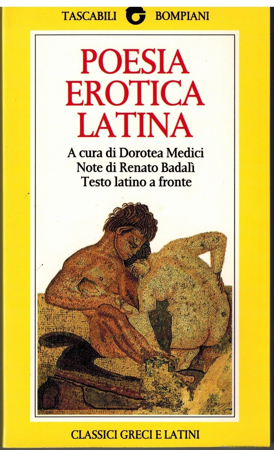 Poesia erotica latina (Tascabili classici) Poetry