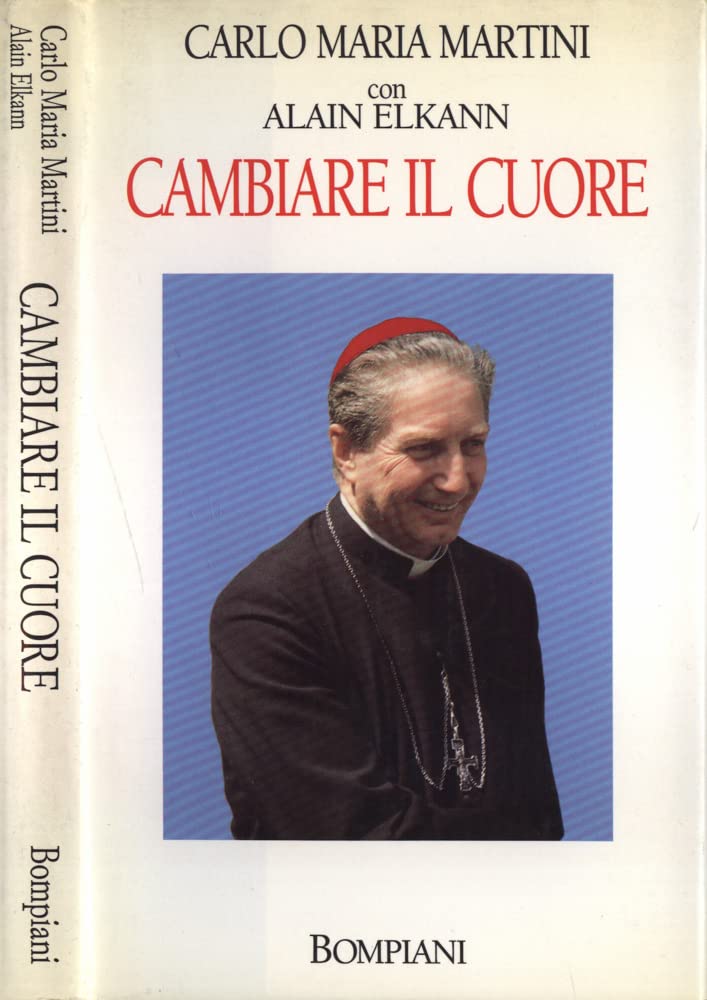 Cambiare il cuore (Saggistica) Religion & Esotericism