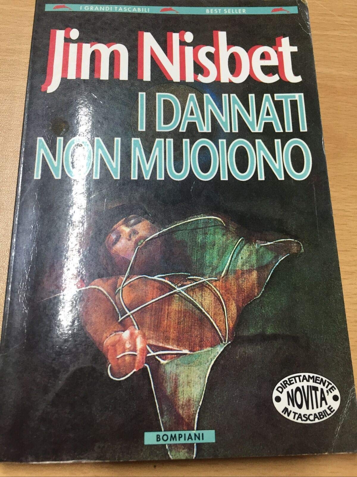 I dannati non muoiono (I grandi tascabili) Contemporary literature