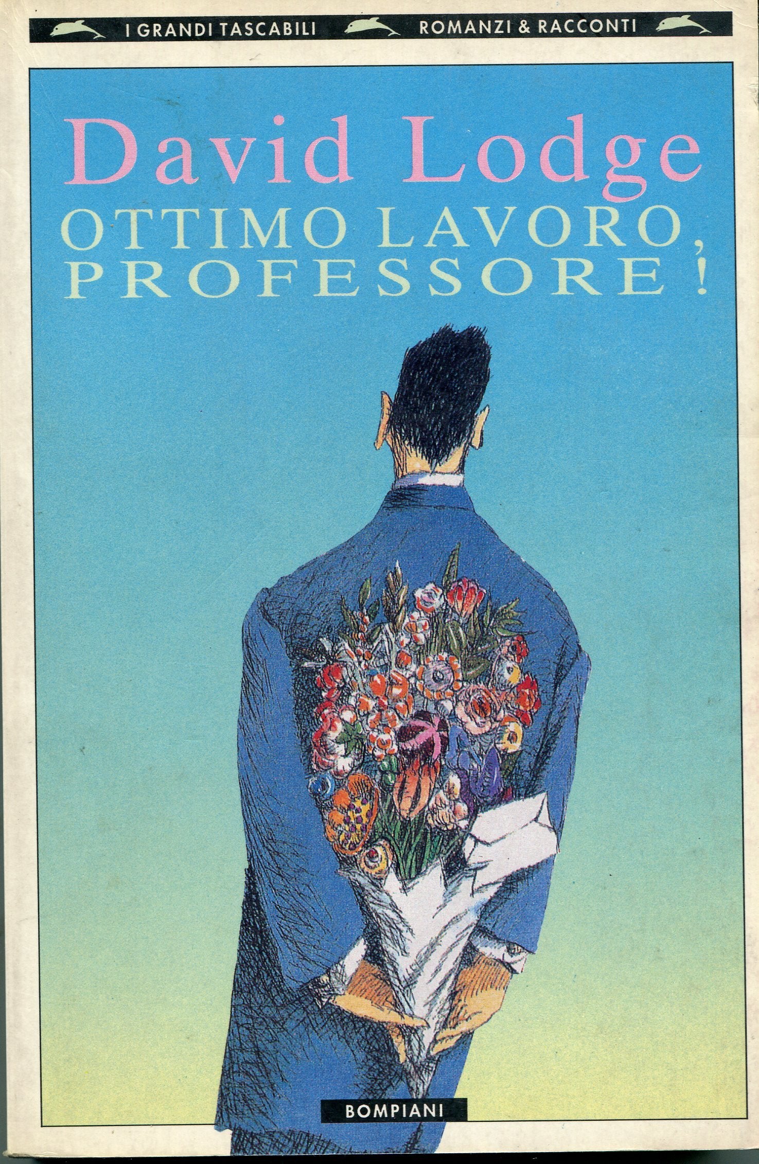 Ottimo lavoro, professore! (I grandi tascabili) Contemporary literature