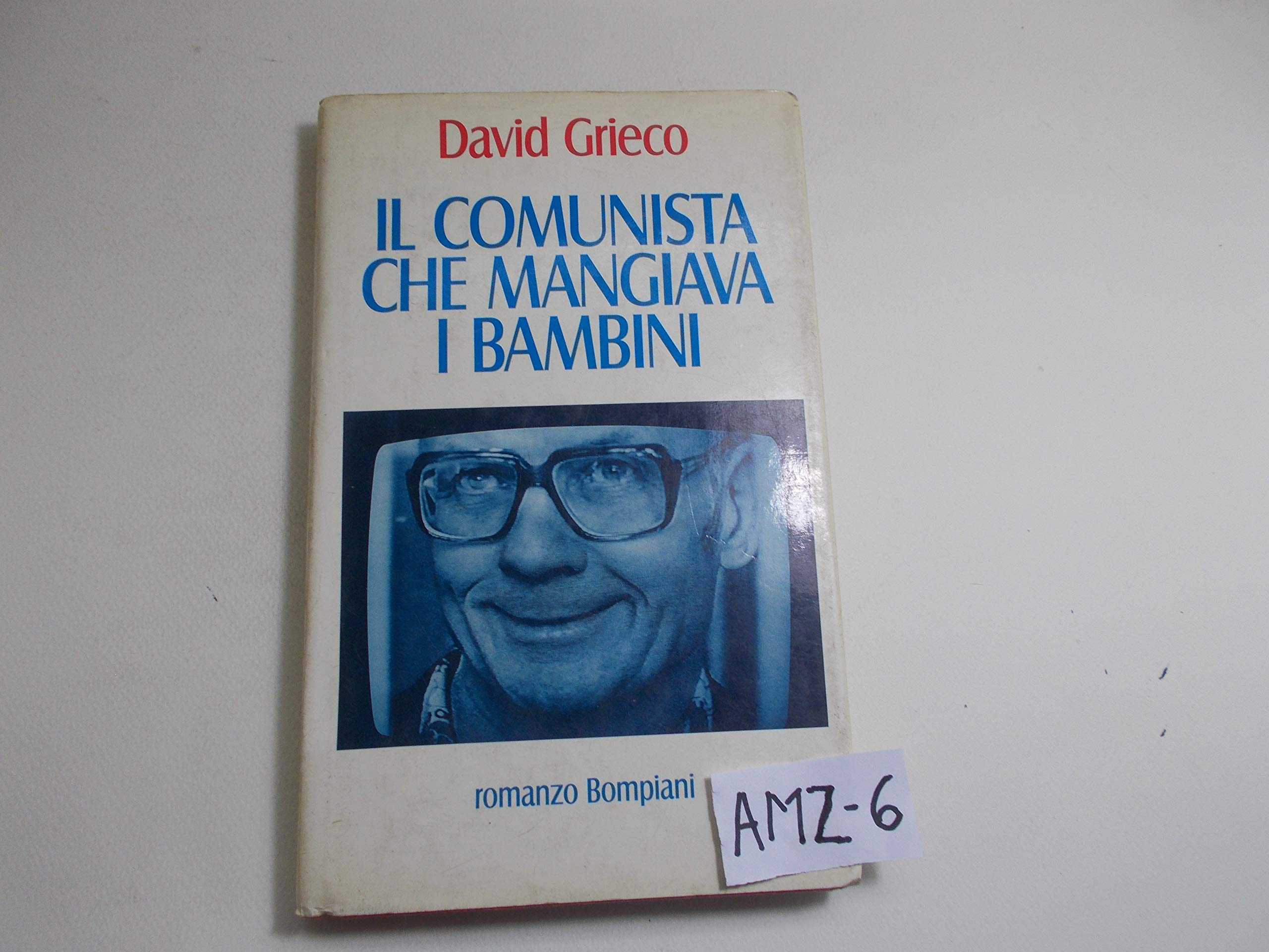 Il comunista che mangiava i bambini (Letteraria) Contemporary literature