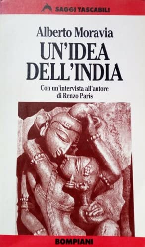 Un'idea dell'India (Tascabili. Saggi) Essays & Short Stories