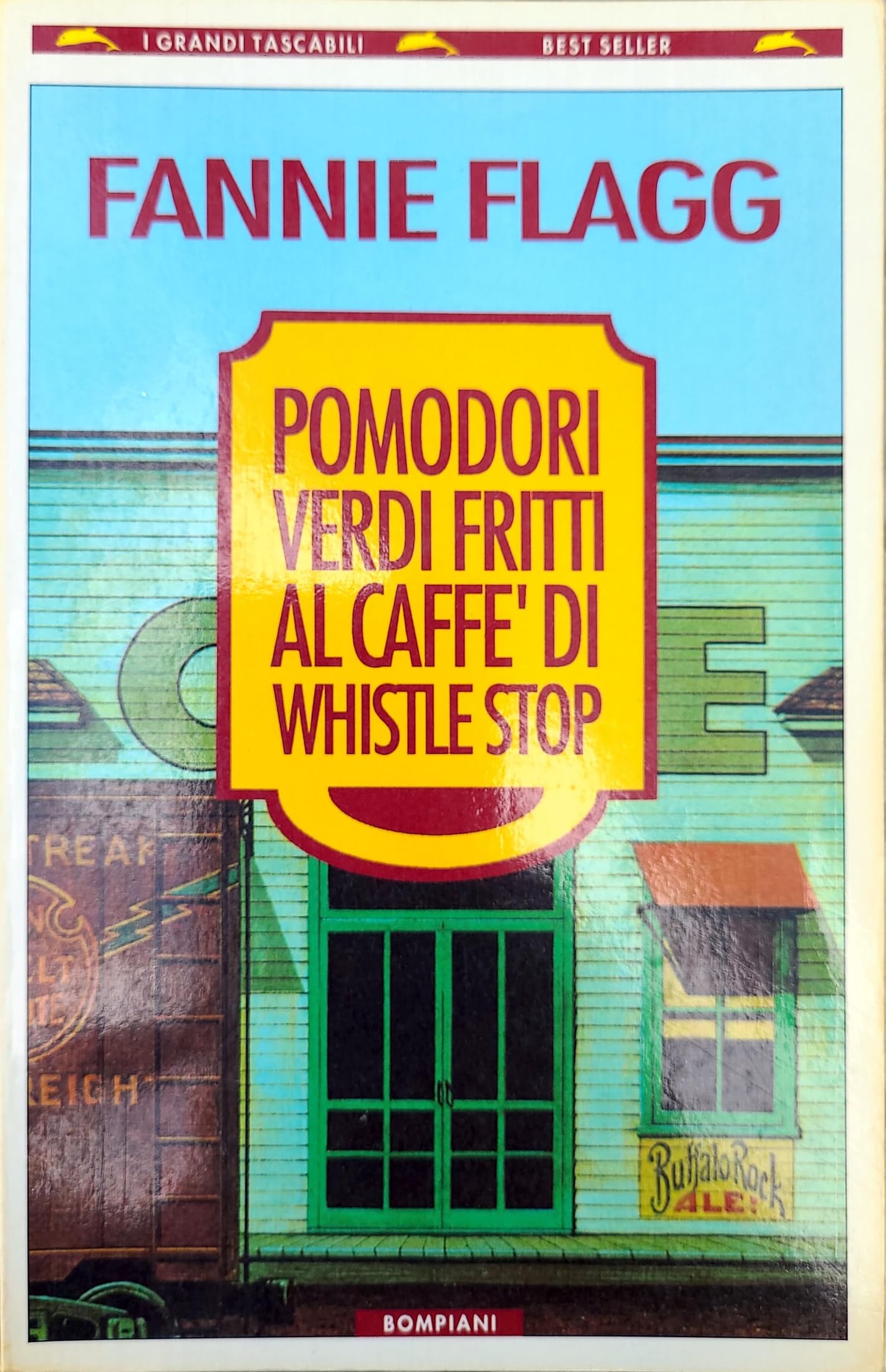 Pomodori verdi fritti al caffè di Whistlestop (I grandi tascabili) Contemporary literature