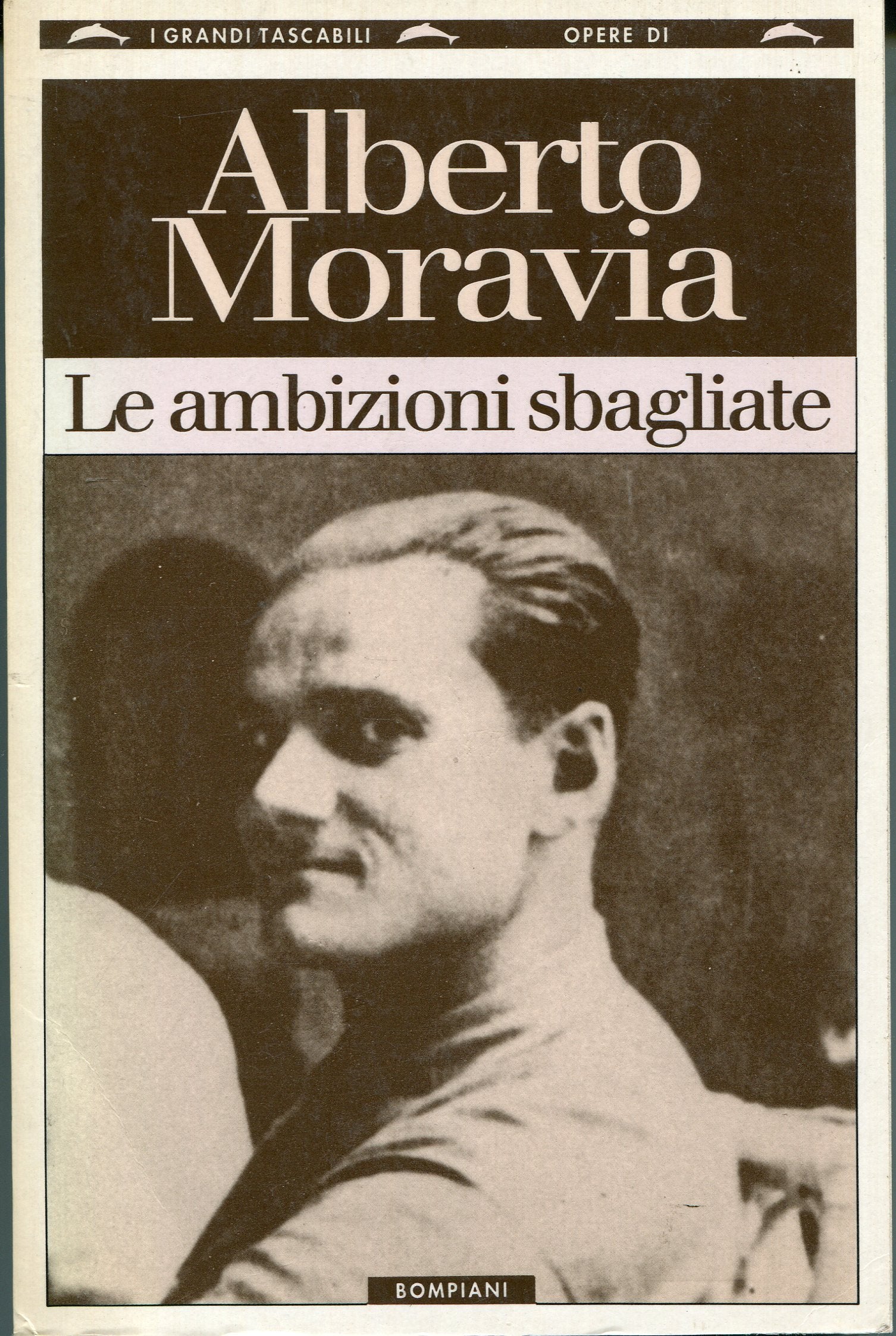 Le Ambizioni Sbagliate (I grandi tascabili) Classics