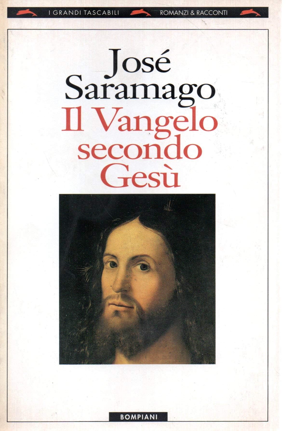 Il vangelo secondo Gesù (I grandi tascabili) Contemporary literature