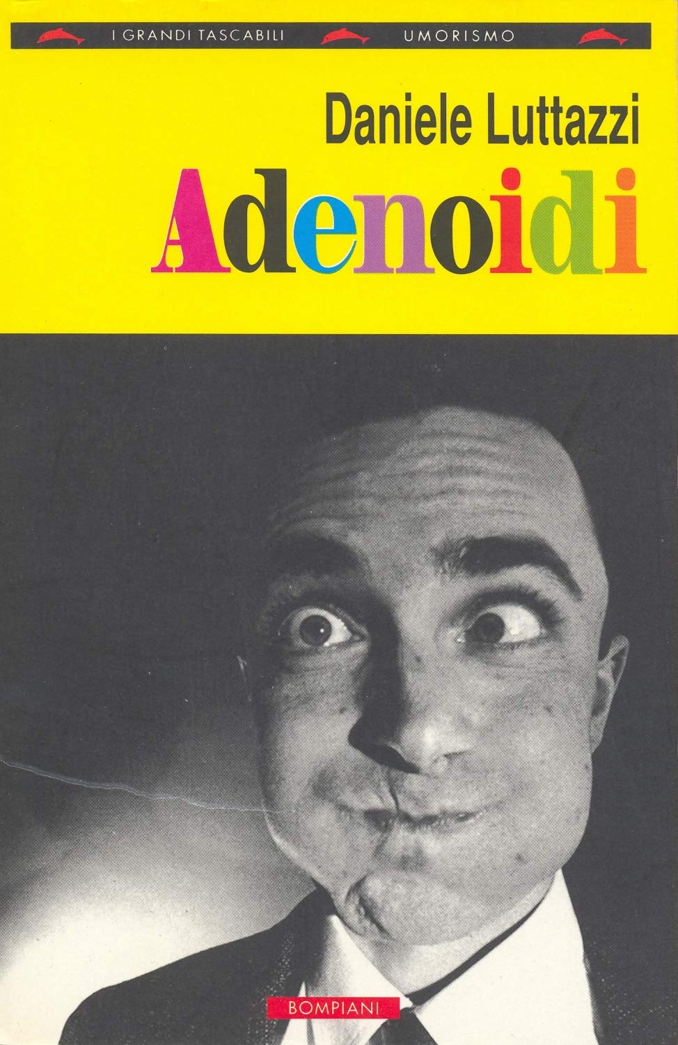 Adenoidi (I grandi tascabili) Books