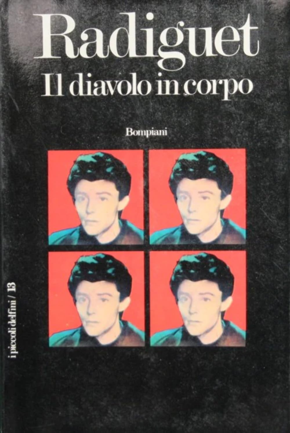 Il diavolo in corpo (I delfini. Classici) Classics