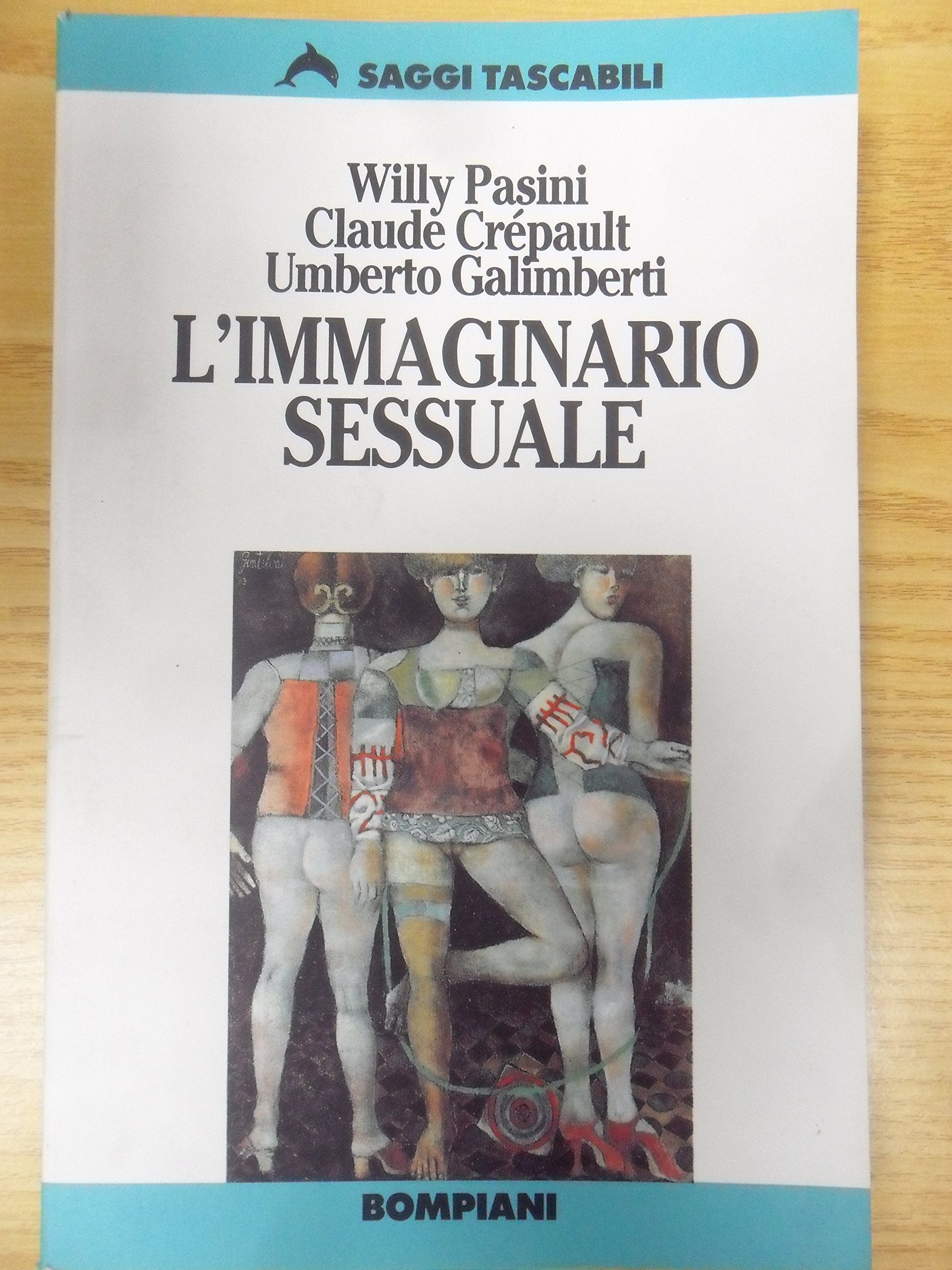 L'immaginario sessuale (Tascabili. Saggi) Psychology
