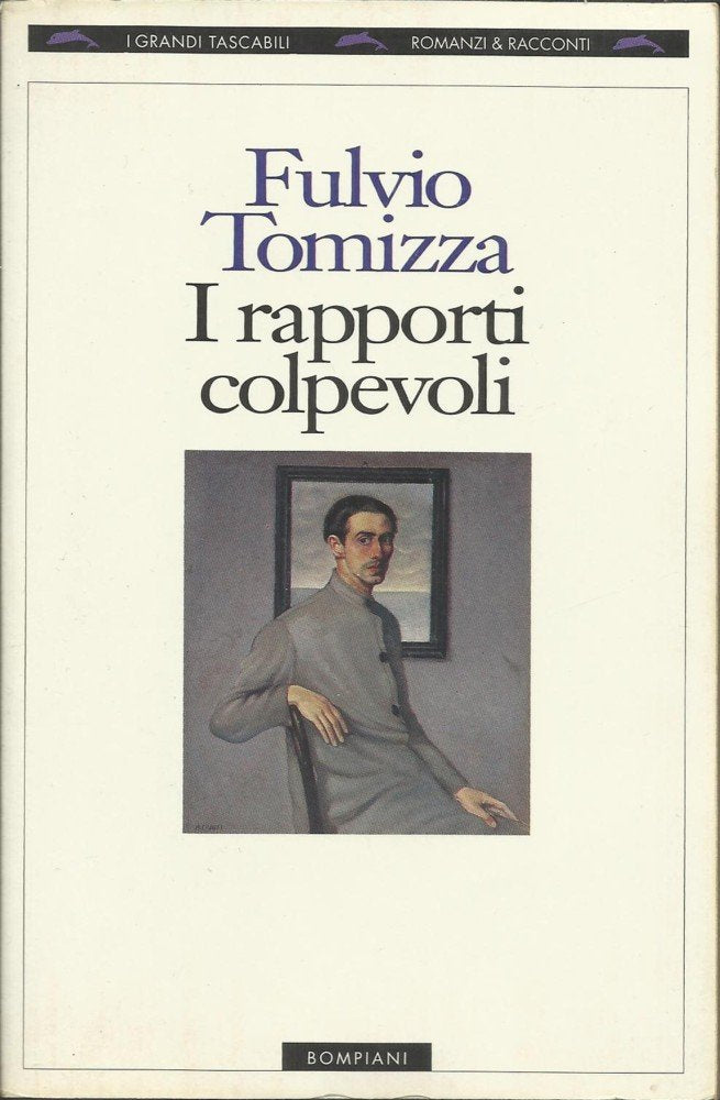 Rapporti colpevoli (I grandi tascabili) Contemporary literature