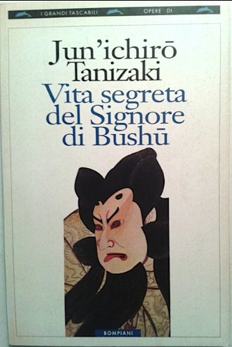 Vita segreta del signore di Bushu book