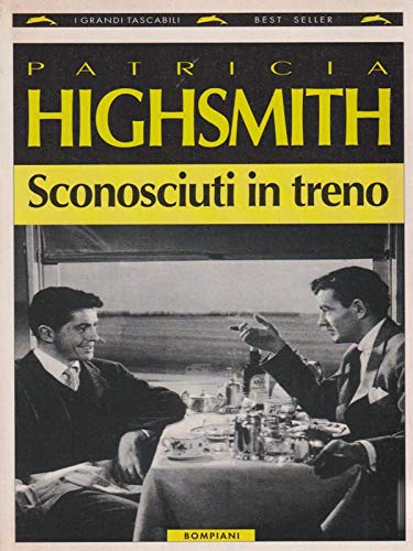 Sconosciuti in treno (I grandi tascabili) Contemporary literature
