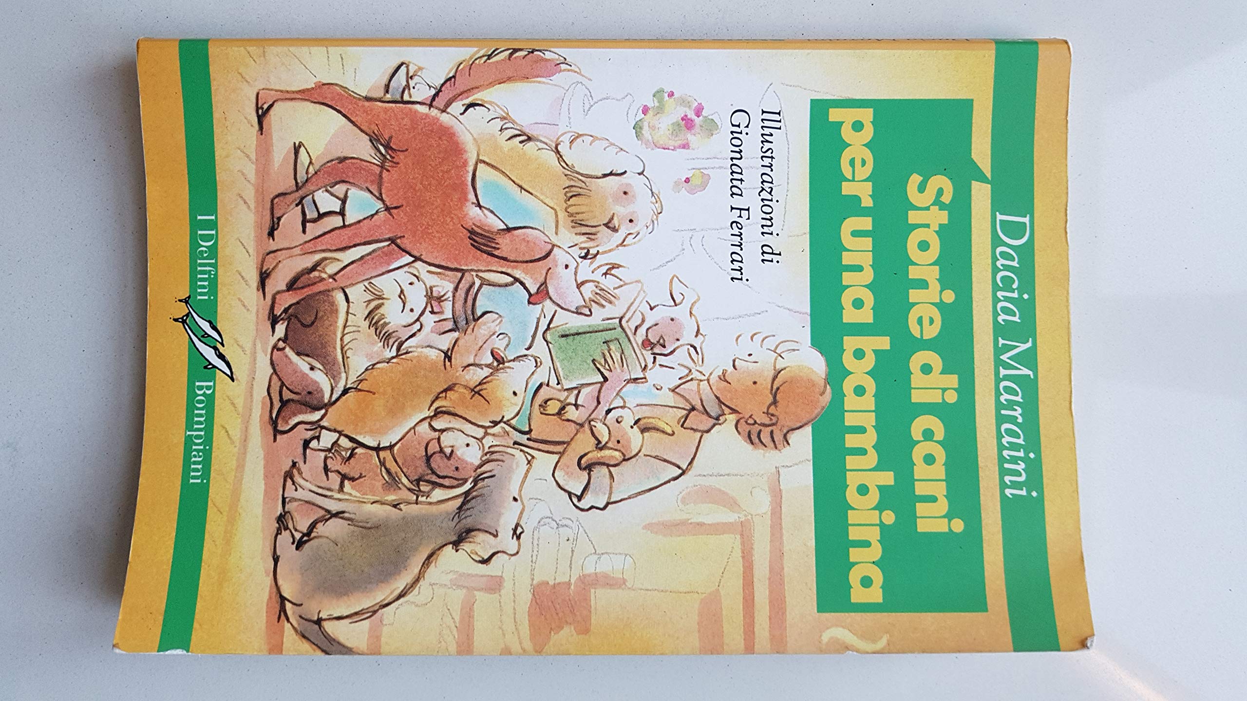 Storie di cani per una bambina (I delfini) Novels & Short Stories
