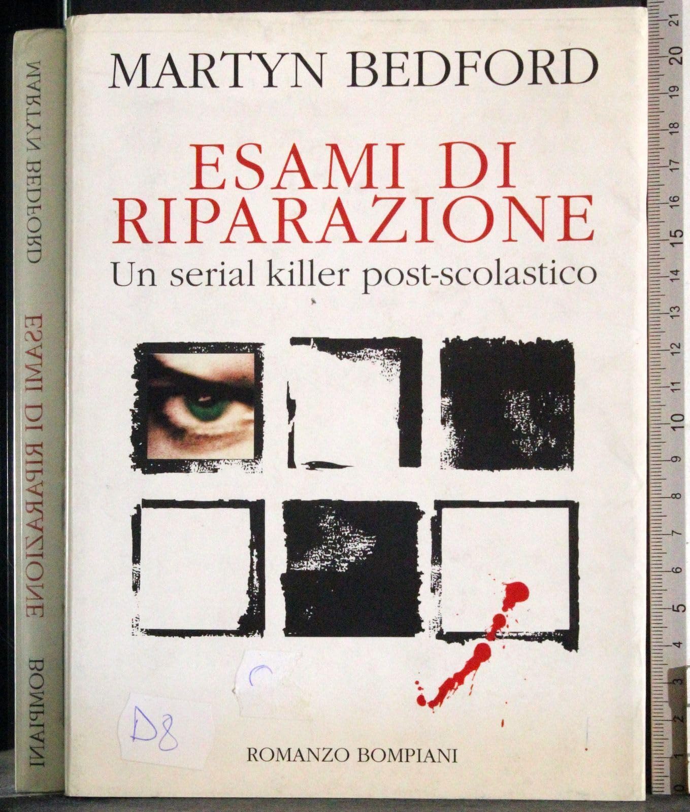 Esami di riparazione. Un serial killer post-scolastico (Letteraria) Contemporary literature