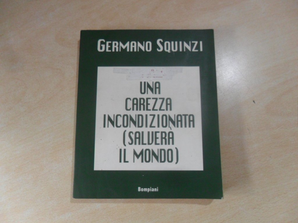 Una carezza incondizionata salverà il mondo Books