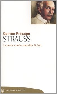 Strauss. La musica nello specchio di Eros Arts & Music