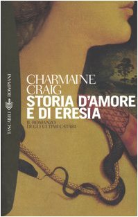 Storia d'amore e di eresia (Tascabili. Best Seller) Contemporary literature