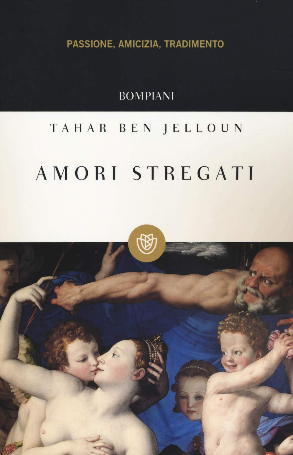 Amori stregati. Passione, amicizia, tradimento (I grandi tascabili) Essays & Short Stories
