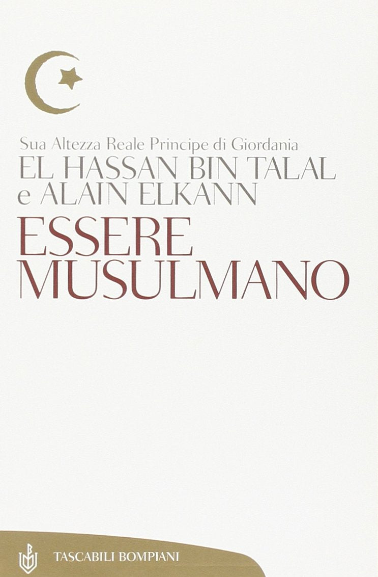 Essere musulmano (Tascabili. Saggi) Religion & Esotericism