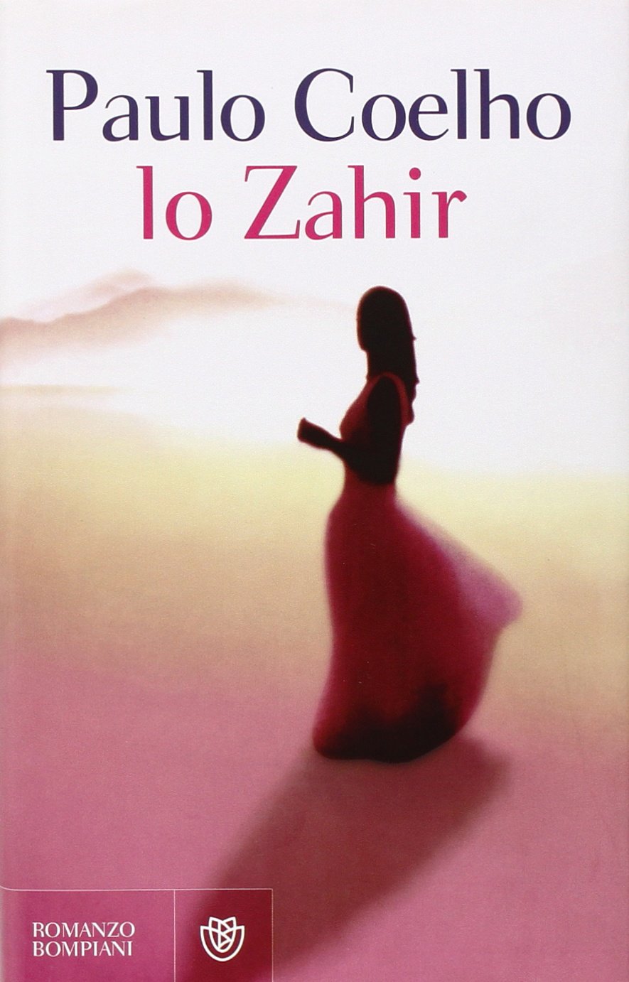 Lo Zahir (Romanzi Bompiani) Contemporary literature