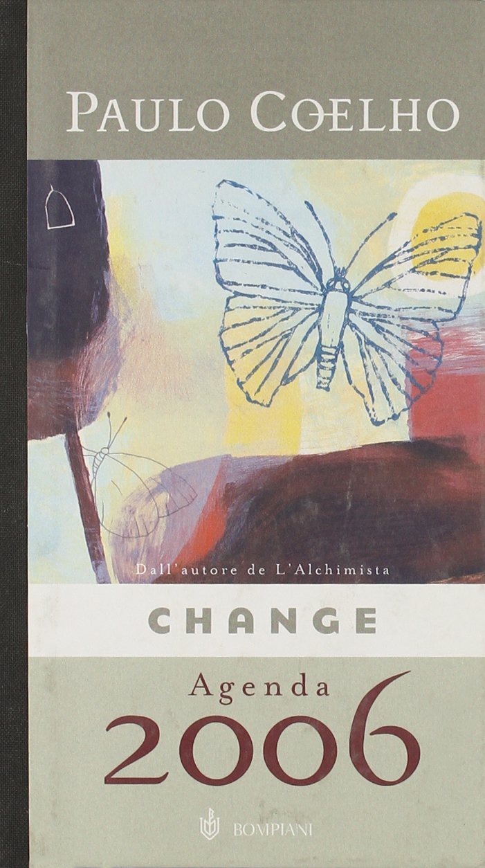 Change/Cambiamenti. Agenda 2006 Leisure, Home & Garden