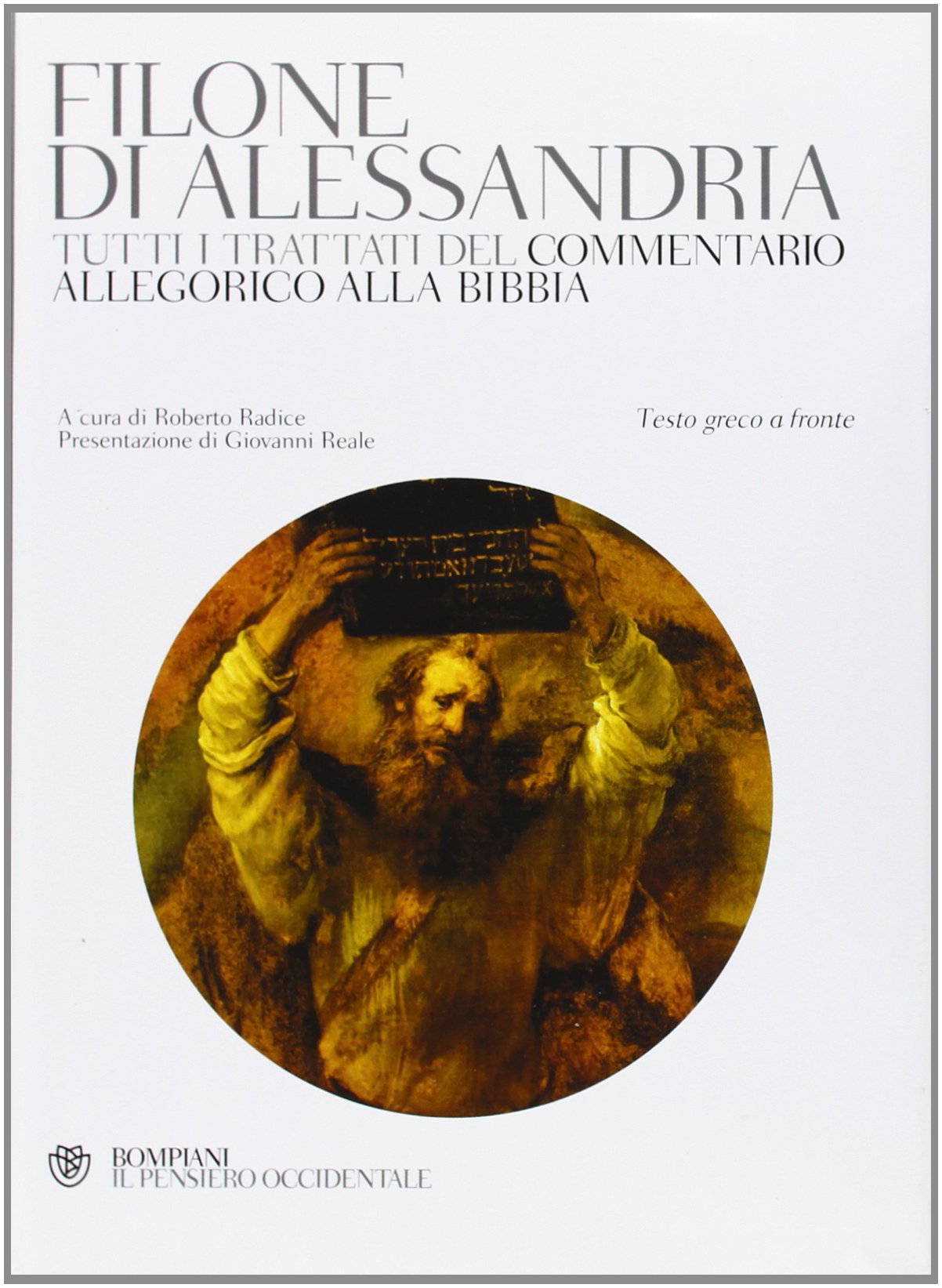 Tutti i trattati del commentario allegorico alla Bibbia. Testo greco a fronte book