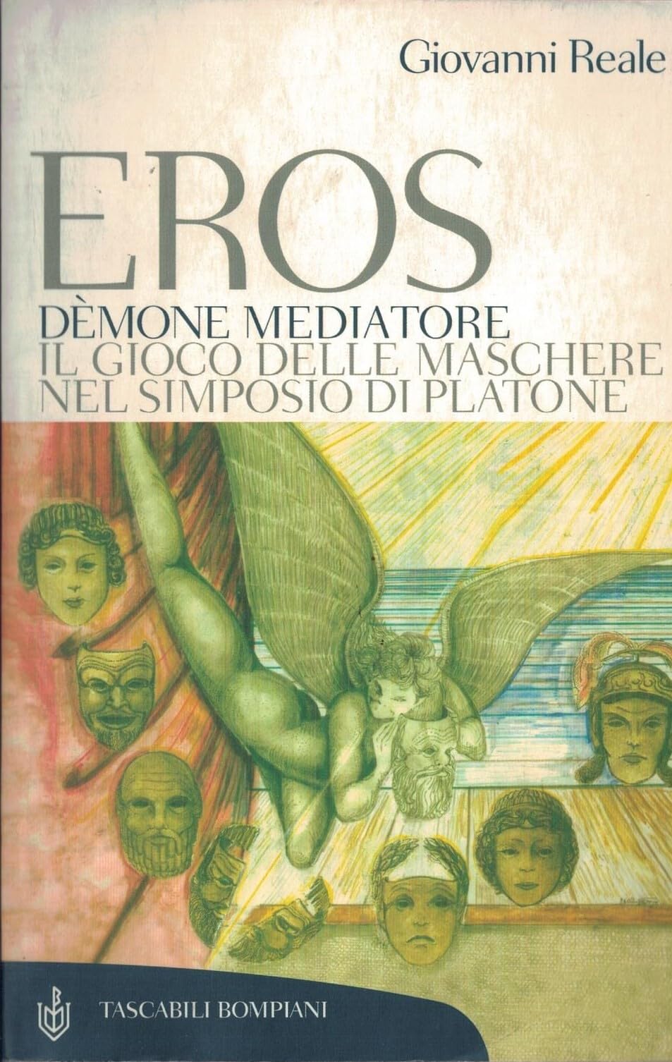 Eros dèmone mediatore. Il gioco delle maschere nel Simposio di Platone book