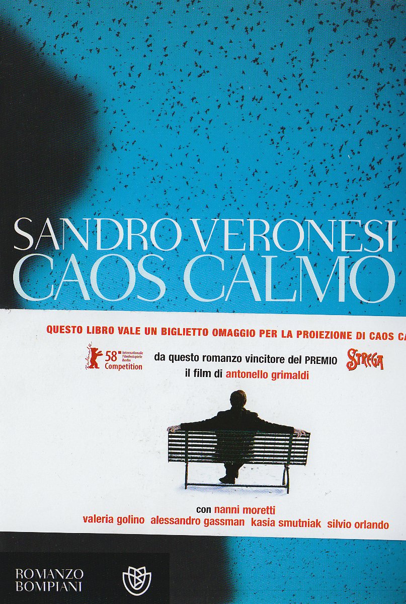 Caos calmo (Romanzi Bompiani) Contemporary literature Books