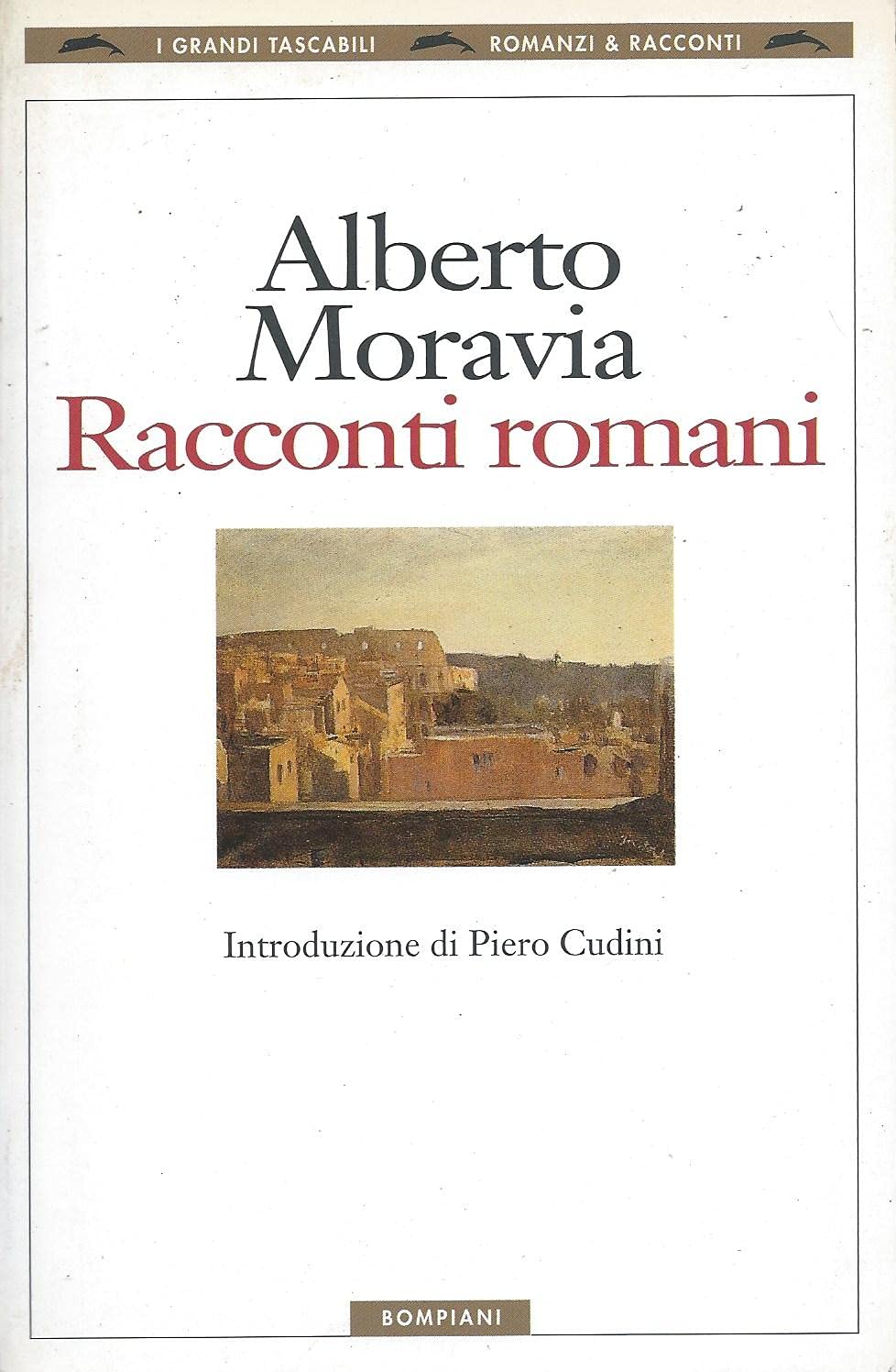 Racconti Romani (I grandi tascabili) Essays & Short Stories